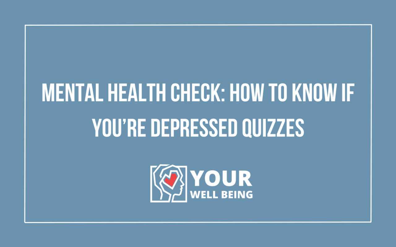 How to Know If You're Depressed Quizzes