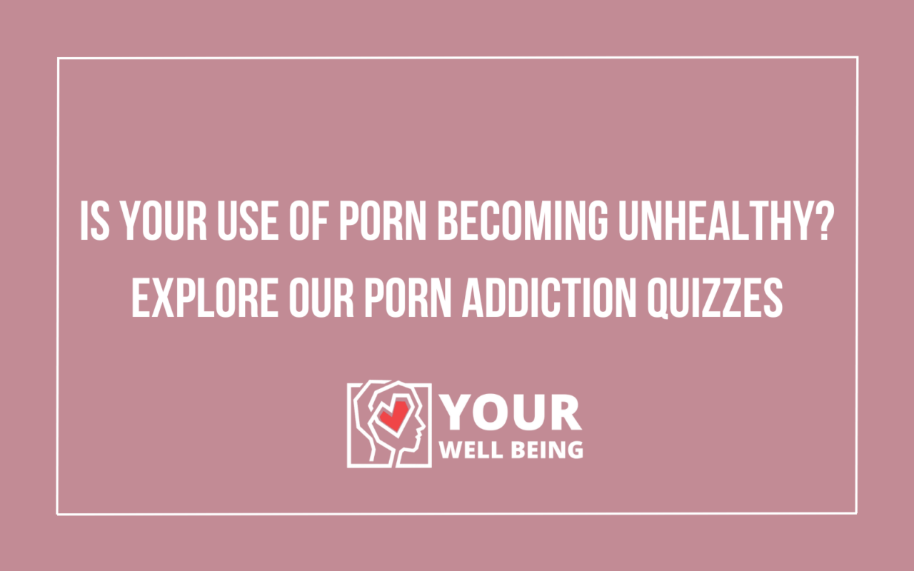 Porn Addiction Quizzes