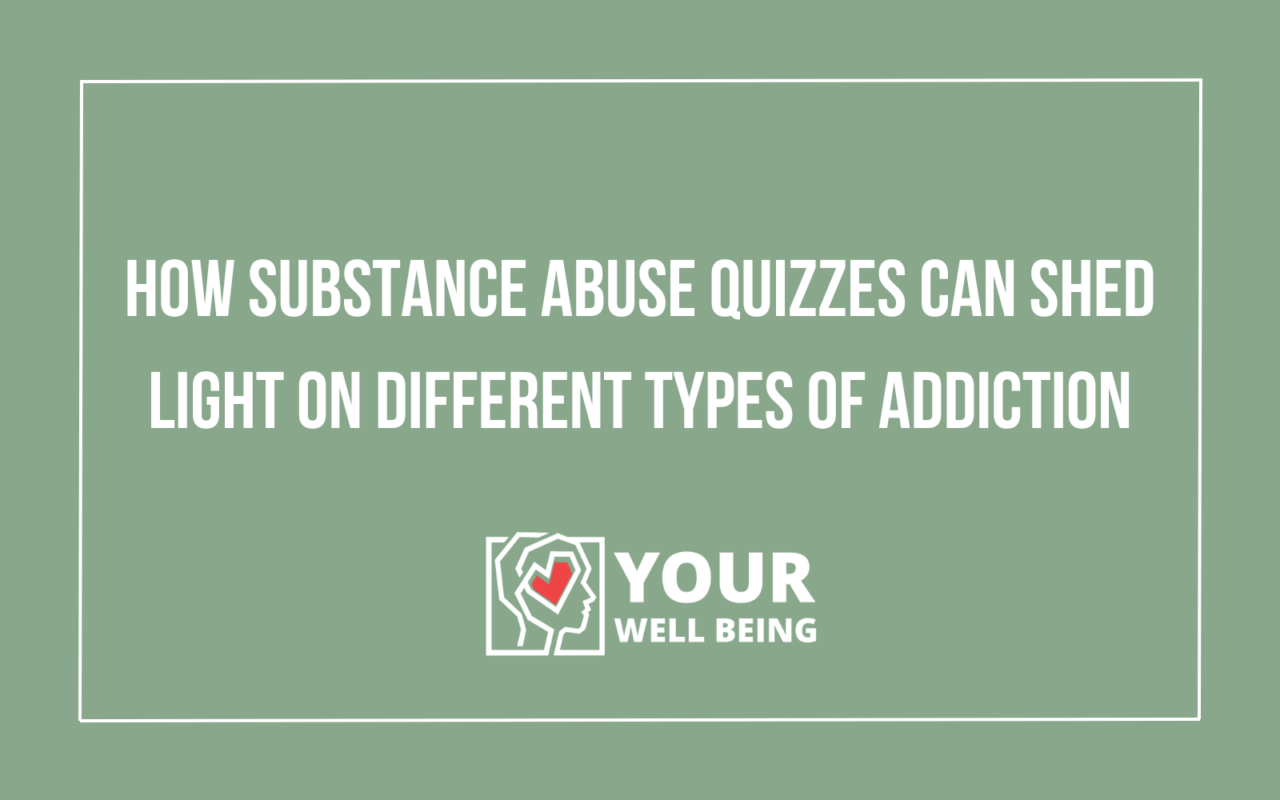 Substance Abuse Quizzes