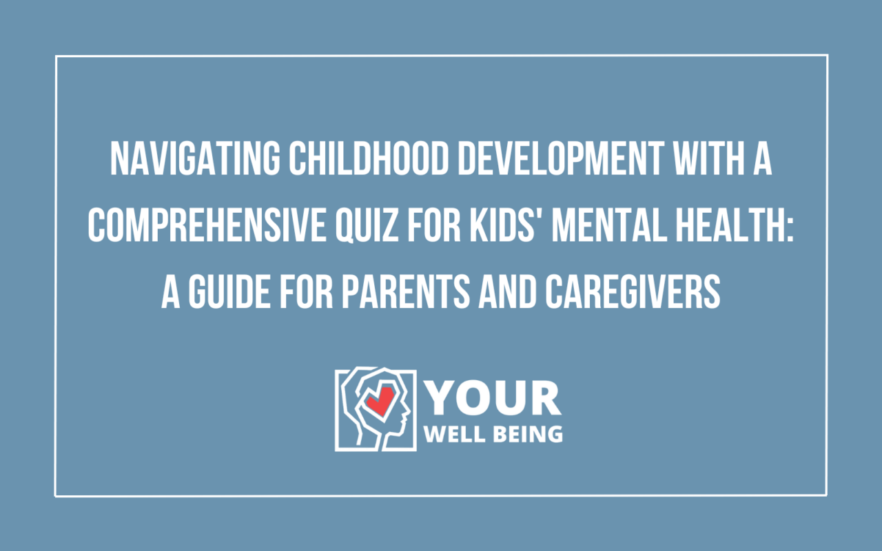 Quiz for Kids' Mental Health