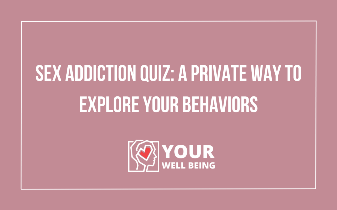 Sex Addiction Quiz