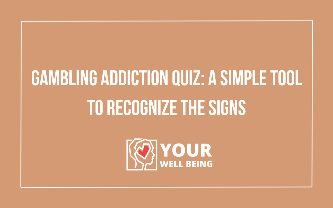 Gambling Addiction Quiz