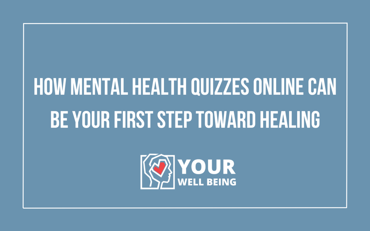 Mental Health Quizzes Online