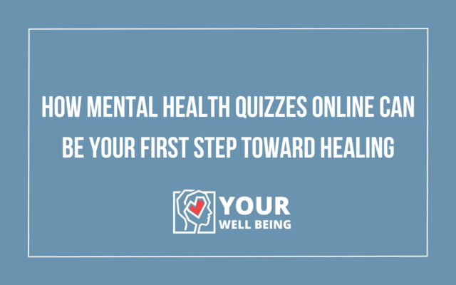 Mental Health Quizzes Online