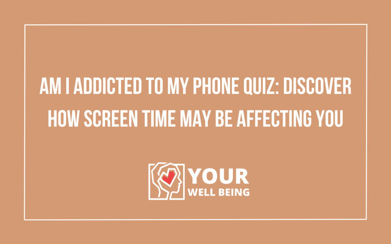 am i addicted to my phone quiz