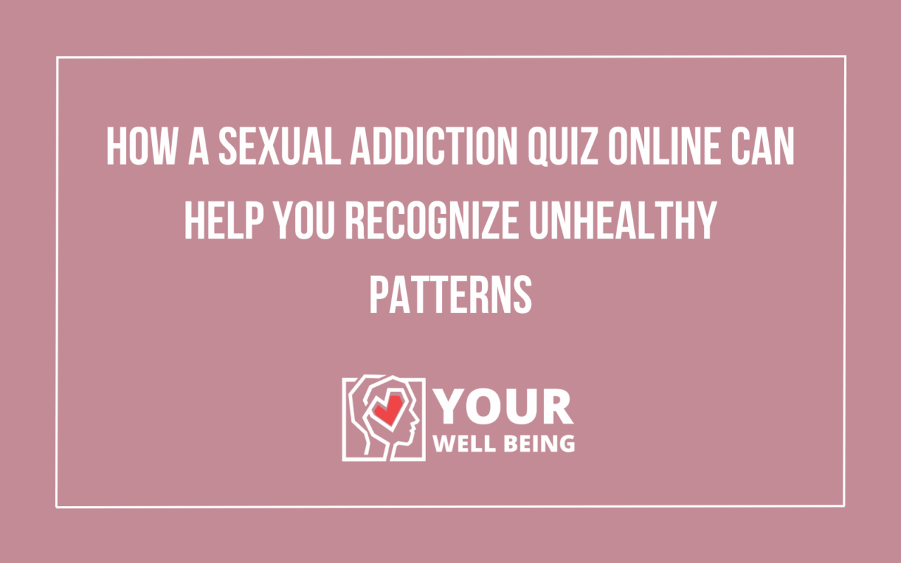 sexual addiction quiz online