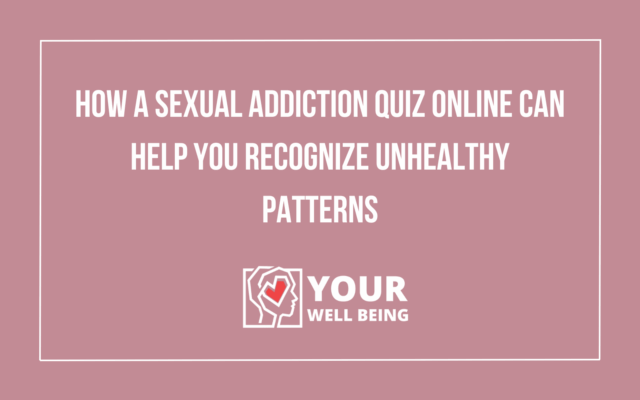 sexual addiction quiz online