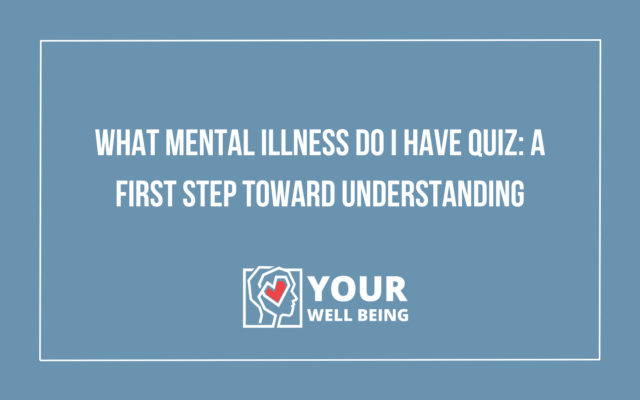 what mental illness do i have quiz