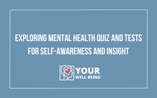 mental health quiz and tests